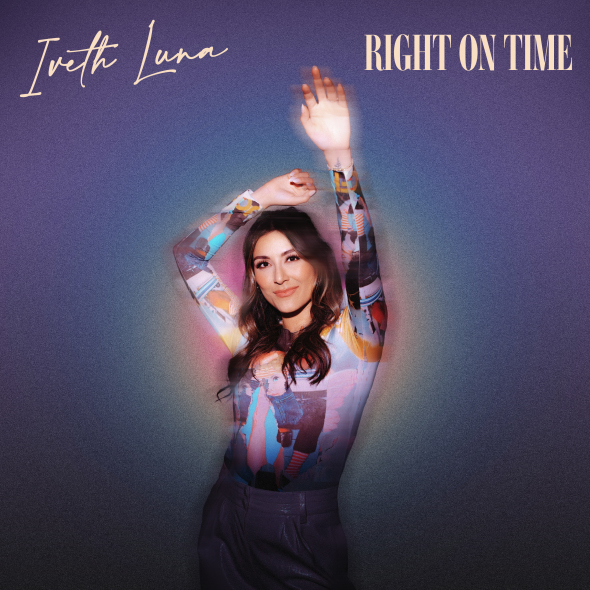 Iveth Luna - "Right On Time"