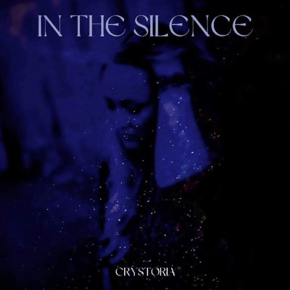 Crystoria - "In the Silence"