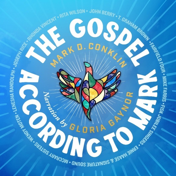Mark D. Conklin - "The Gospel According to Mark"
