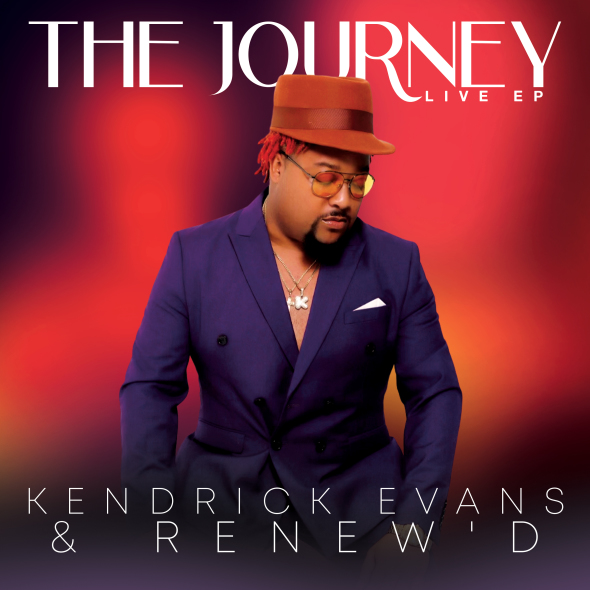 Kendrick Evans & Renew'd - 