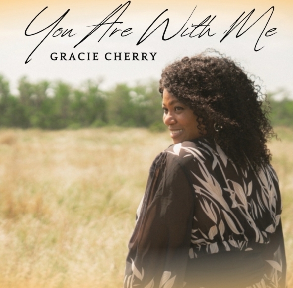 Gracie Cherry - "You Are With Me"