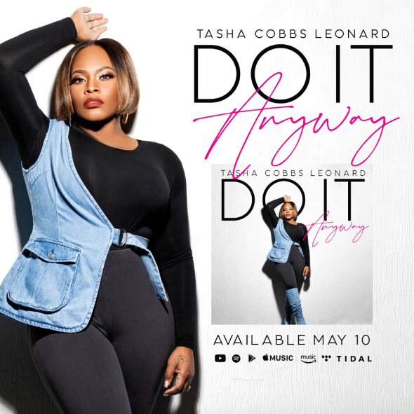 Tasha Cobbs Leonard - “Do It Anyway” 