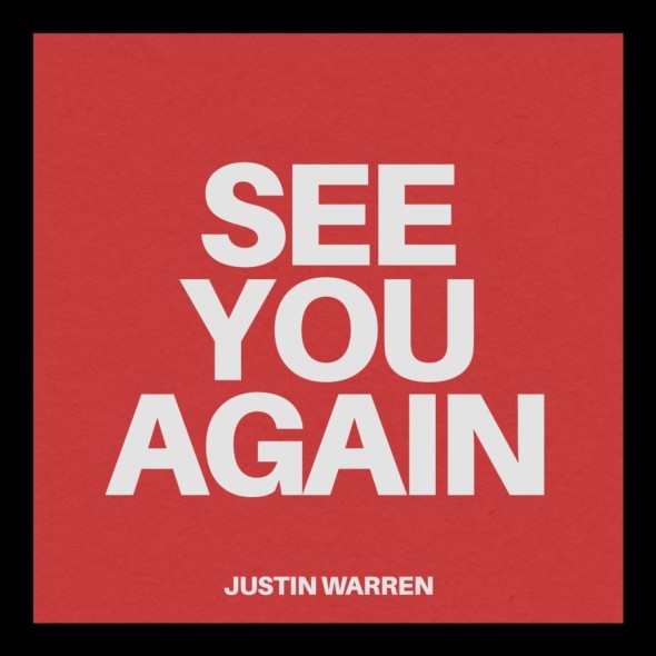 Justin Warren - "See You Again"