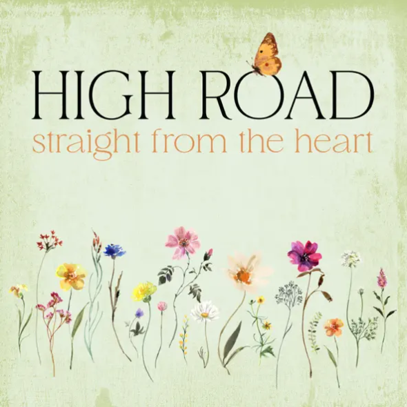 High Road - "Straight From The Heart"