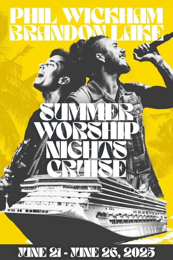 Phil Wickham and Brandon Lake - "Summer Worship Nights Cruise"