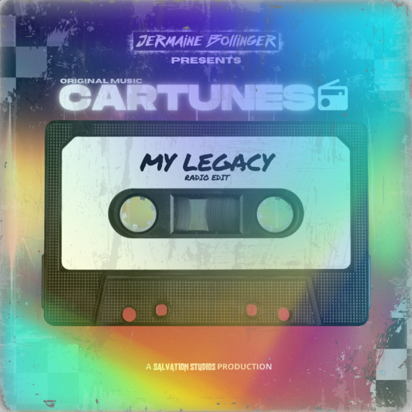 CARTUNES - "My Legacy (ft Jermaine Bollinger)"