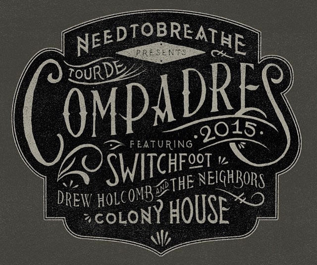 Events News NEEDTOBREATHE Announce Details For 'Tour De Compadres' Ft