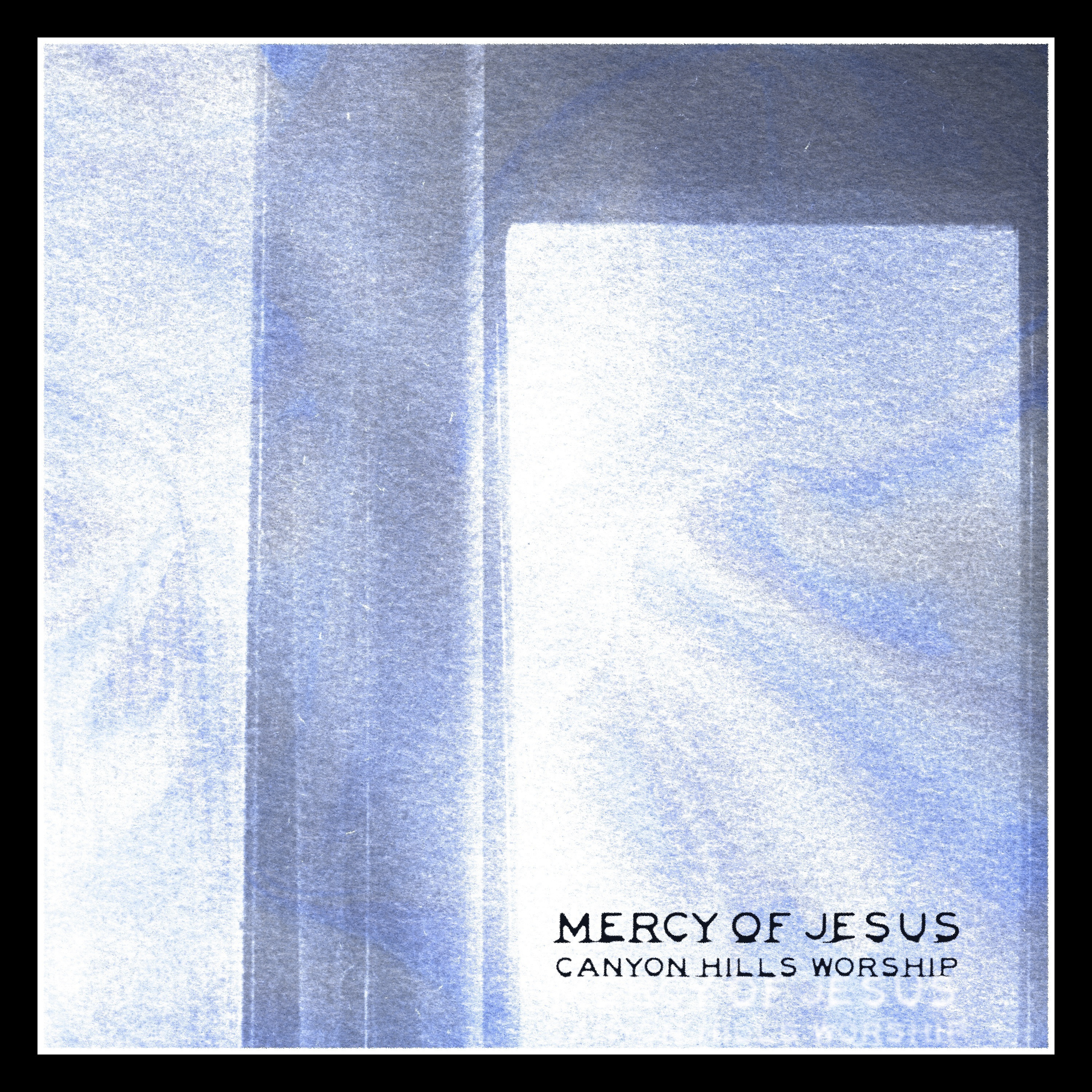 BC News News | Canyon Hills Worship shows us the "Mercy Of Jesus" with new song - Vimarsana News