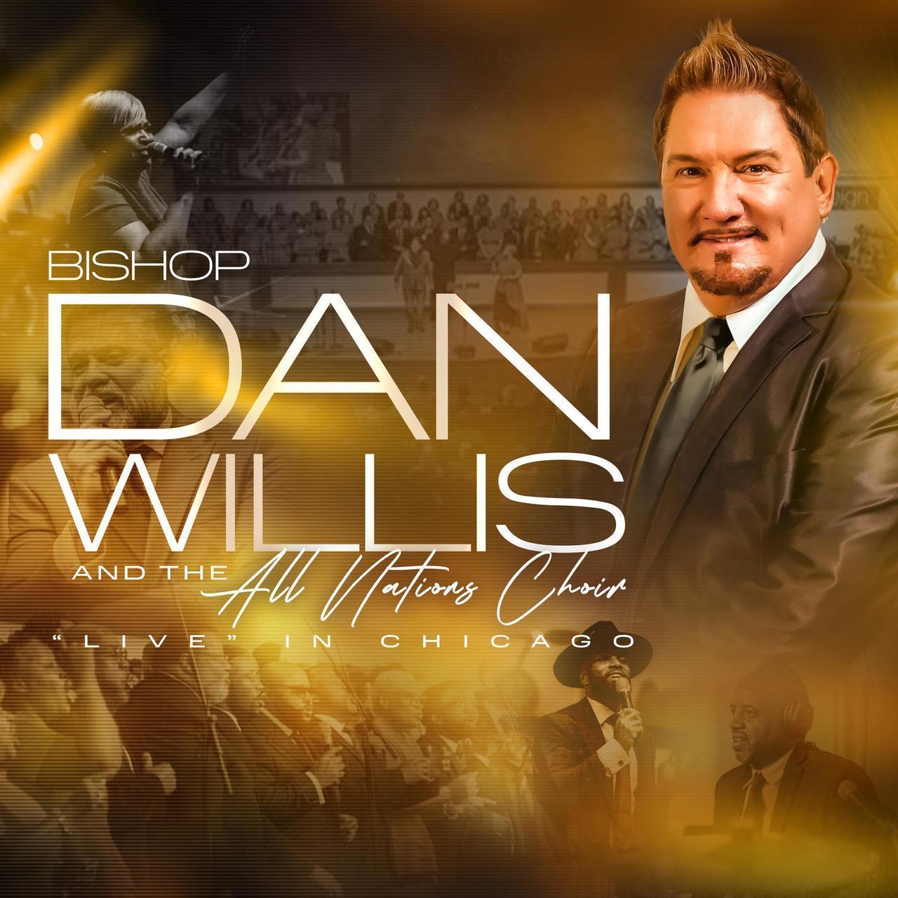 Music News | Bishop Dan Willis and The All Nations Choir announce forthcoming - Vimarsana News