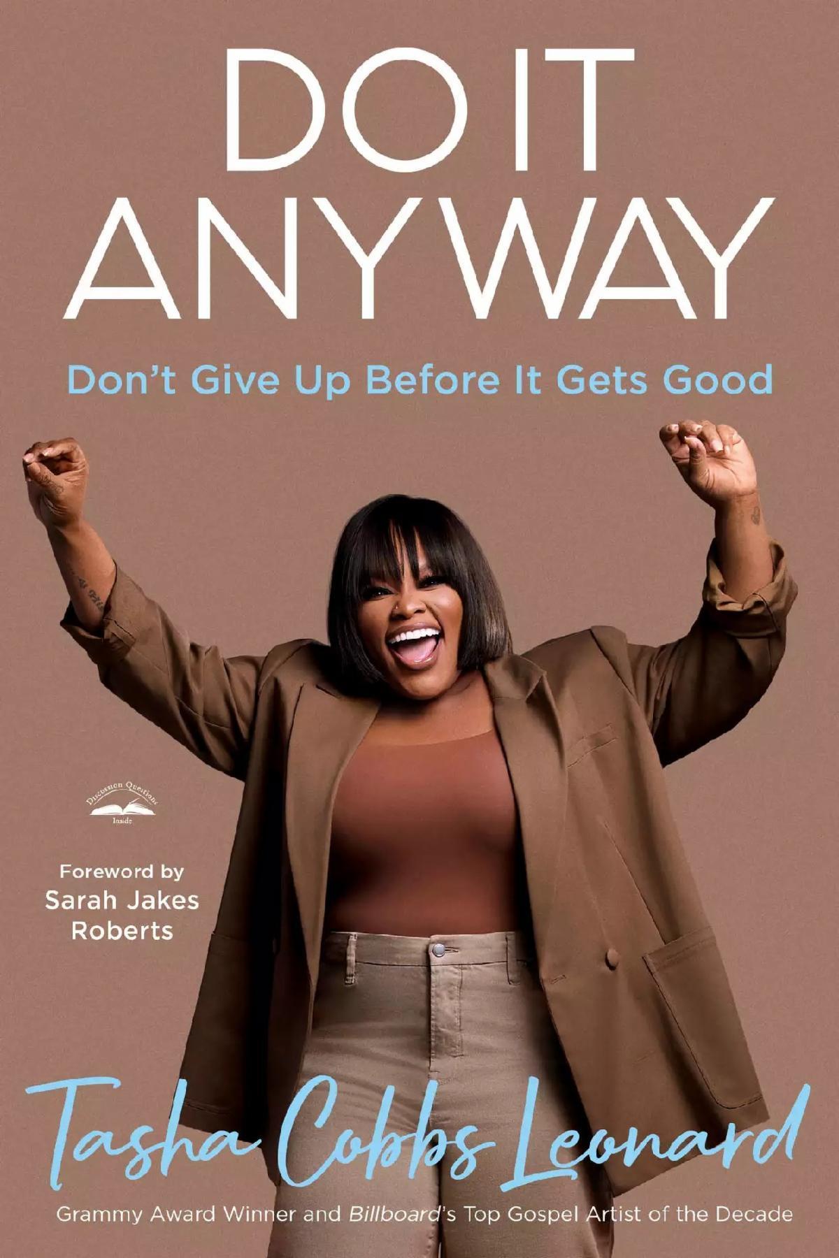 Music News | Tasha Cobbs Leonard pens debut book "Do It Anyway: Don't Give Up - Vimarsana News